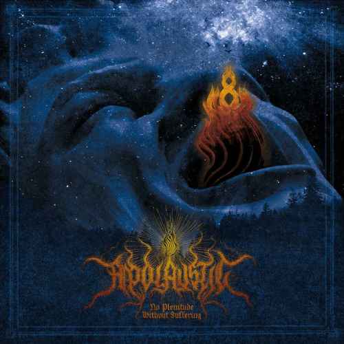 APOLAUSTIC - No Plenitude Without Suffering CD